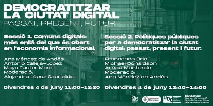 Democratitzar la Ciutat Digital: passat, present i futur