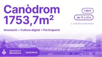  Canòdrom 1753,7m2: Innovació + Cultura digital + Participació